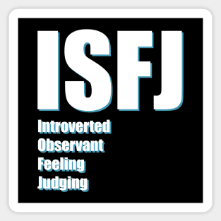 ISFJ The Defender MBTI types 10B Myers Briggs personality Sticker